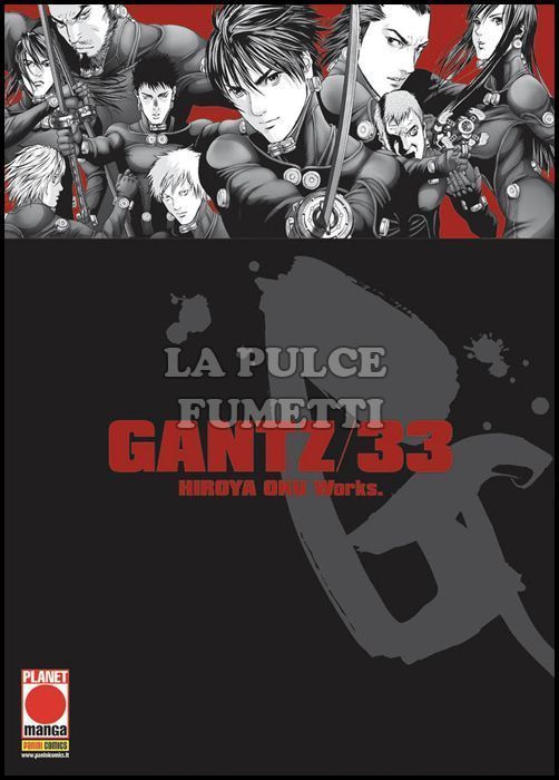 GANTZ - NUOVA EDIZIONE #    33